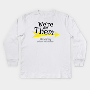 We're with Them - Rightmost Kids Long Sleeve T-Shirt